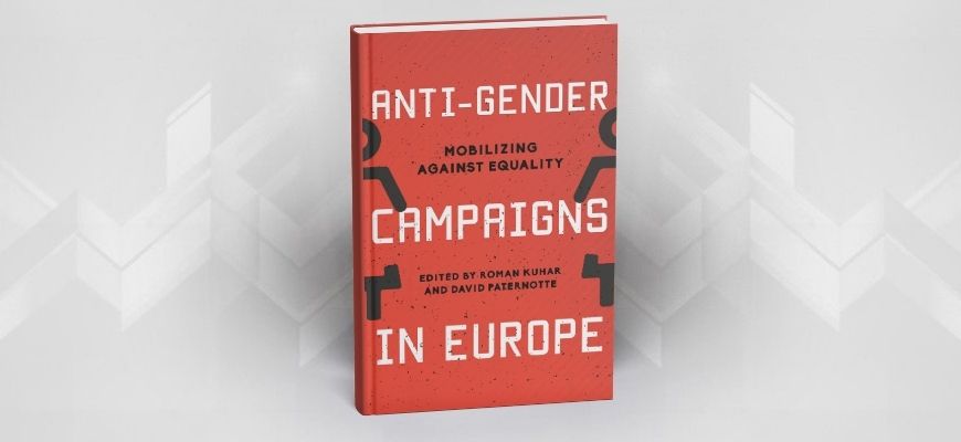 الحملات المناهضة للجندر في أوروبا: قراءة تحليلية في كتاب Anti-Gender Campaigns in Europe: Mobilizing Against Equality